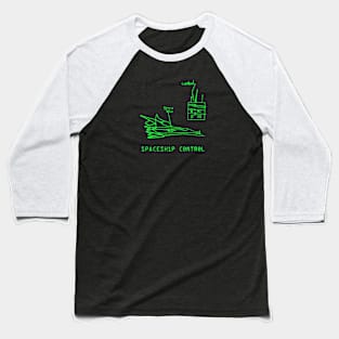 Spaceship Control Baseball T-Shirt